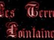 Les terres lointaines